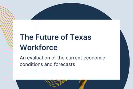 The Future of Texas Workforce